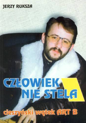 czlowiek nie stela